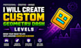 create a unique custom geometry dash level with