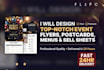 design topnotch event flyer, postcard, price table menu list, sell sheet in 24hr