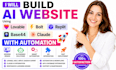 build ai website using lovable, bolt, replit and base44, claude with automation