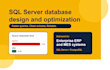 design, optimize and fix your sql server database and queries