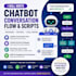 write chatbot conversation flow,scripts,and UX dialogue for ai chatbot