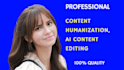 edit and humanize ai content, chatgpt and ai content editing