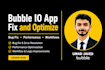 fix, optimize, improve your bubble io app as bubble developer