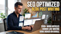 write SEO optimized blog posts