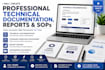create professional technical documentation, reports, and sops