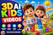 create 3d ai kids learning videos
