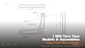 turn 3d models into full sketches and schematics