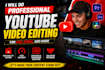 do professional faceless youtube video editor, documentary video editing, fast