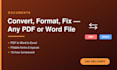 convert, format, or fix your PDF and word documents in 24 hours