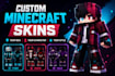 create a custom minecraft skin for you