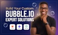 do bubble io website development, build bubble app, bubble mvp saas developer
