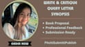 write, edit query letter, synopsis, book proposal, critique, literary agent
