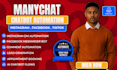 fix manychat automation, broken flows, triggers and chatbot issues