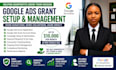 setup google ads grant, manage ad grants for nonprofit