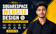 build squarespace website, design or development squarespace website