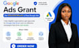 setup manage and optimize your google ads grants for nonprofit