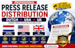 distribute uk press release distribution, usa dutch press release distribution