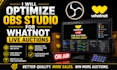 optimize obs studio for whatnot live auctions