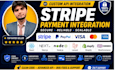 do secure API integration and stripe  payment integration
