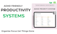 create adhd friendly productivity systems and notion workspace