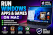 run windows apps and games on apple silicon mac