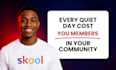 be your skool online community manager grow skool community member skool expert