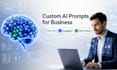 create custom ai prompts for your business