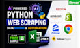 do ai powered python web scraping, data mining, automation