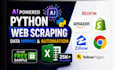 do ai powered python web scraping, data mining, automation