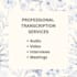 transcibe audio and video files