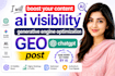 boost content ai visibility generative engine optimization GEO chatgpt