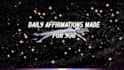 create personalized daily affirmations for you