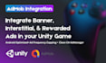 integrate admob banner, interstitial, rewarded ads in unity android game