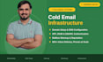 set up your cold email infrastructure and deliverability system