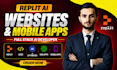 build replit ai website, ai mobile app, ai chatbot as replit ai developer