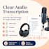 accurately transcribe clear audio dictation and voice notes