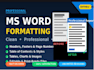 professionally format  word documents, reports,  and PDF