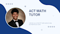 tutor you for the act math section