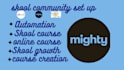 manage your mighty networks and skool community