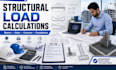 do structural load calculations for beams, slabs, foundation and columns