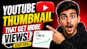 make amazing youtube thumbnails