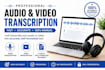 transcribe audio and video into accurate text