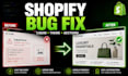 fix shopify theme bugs, liquid errors and broken sections