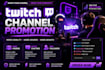 promote your twitch channel for real viewers and growth