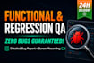 verify your bug fixes and run complete regression testing
