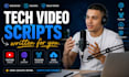 write telecom, saas, and technology video script