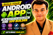 build your android app as a native ai developer and app builder