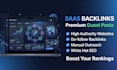 build powerful saas backlinks with premium saas guest posts