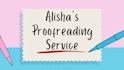 proofread, revise, and edit your documents