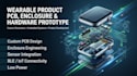design wearable product pcb, enclosure and hardware prototype